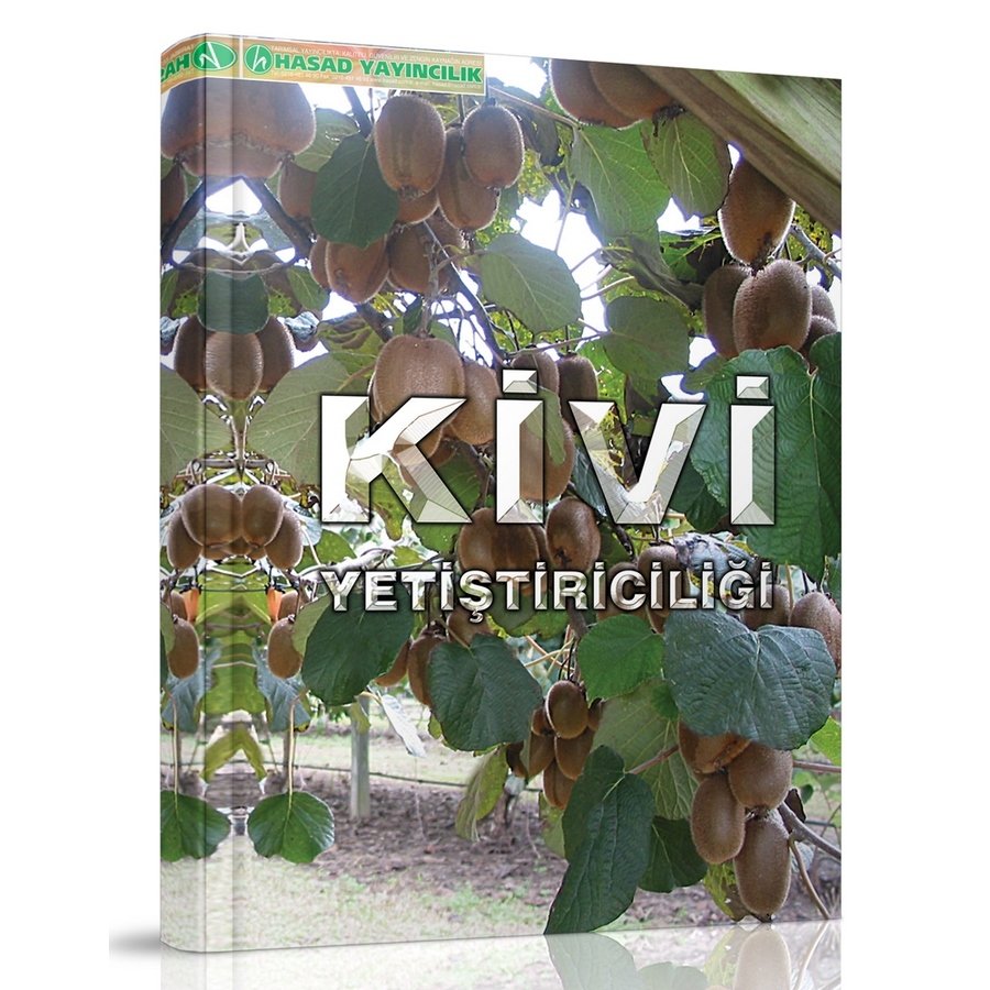 Kivi Yetiştiriciliği Hakkında Bilgiler Kitabı