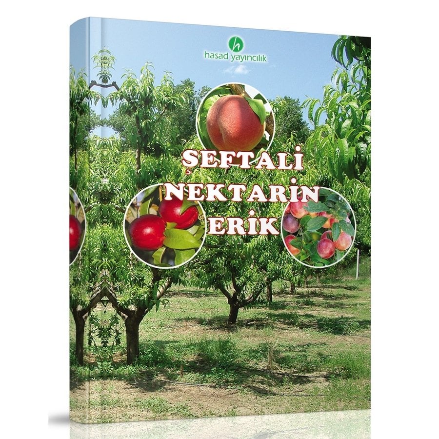 Şeftali Nektarin Erik Yetiştiriciliği Kitabı