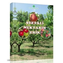 Şeftali Nektarin Erik Yetiştiriciliği Kitabı