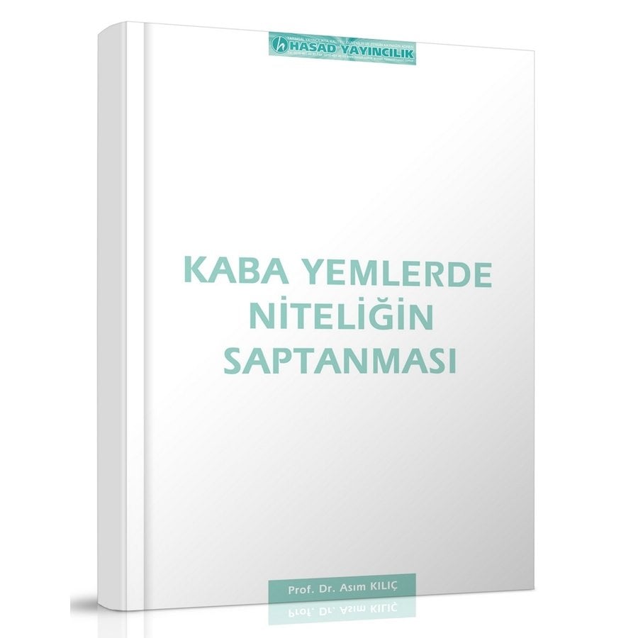 Kaba Yemlerde Niteliğin Saplanması Kitabı
