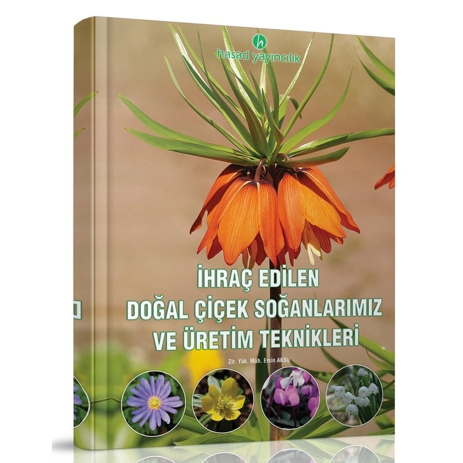 İhraç Edilen Çiçek Soğanları Üretim Teknikleri Kitabı